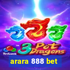 arara 888 bet